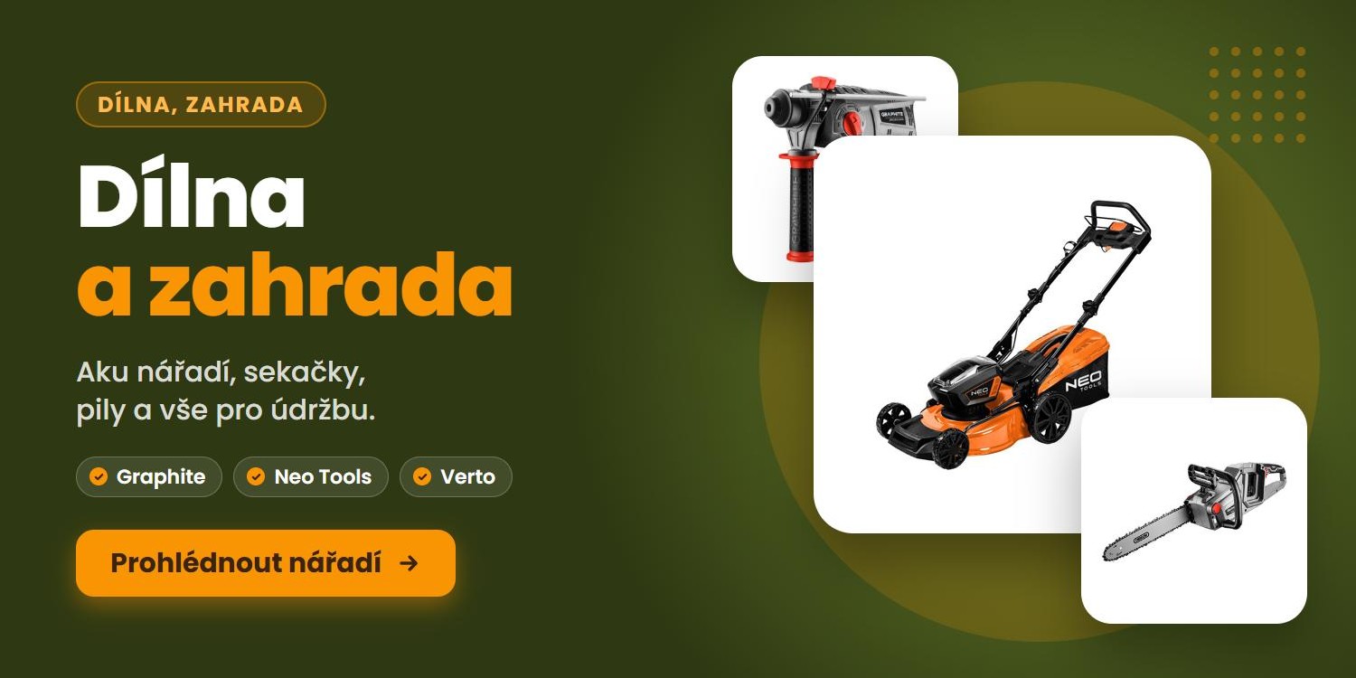 Nářadí pro dílnu a zahradu GRAPHITE a NEO TOOLS